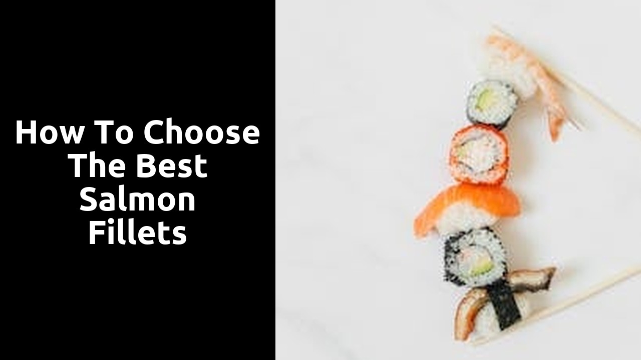 How to Choose the Best Salmon Fillets