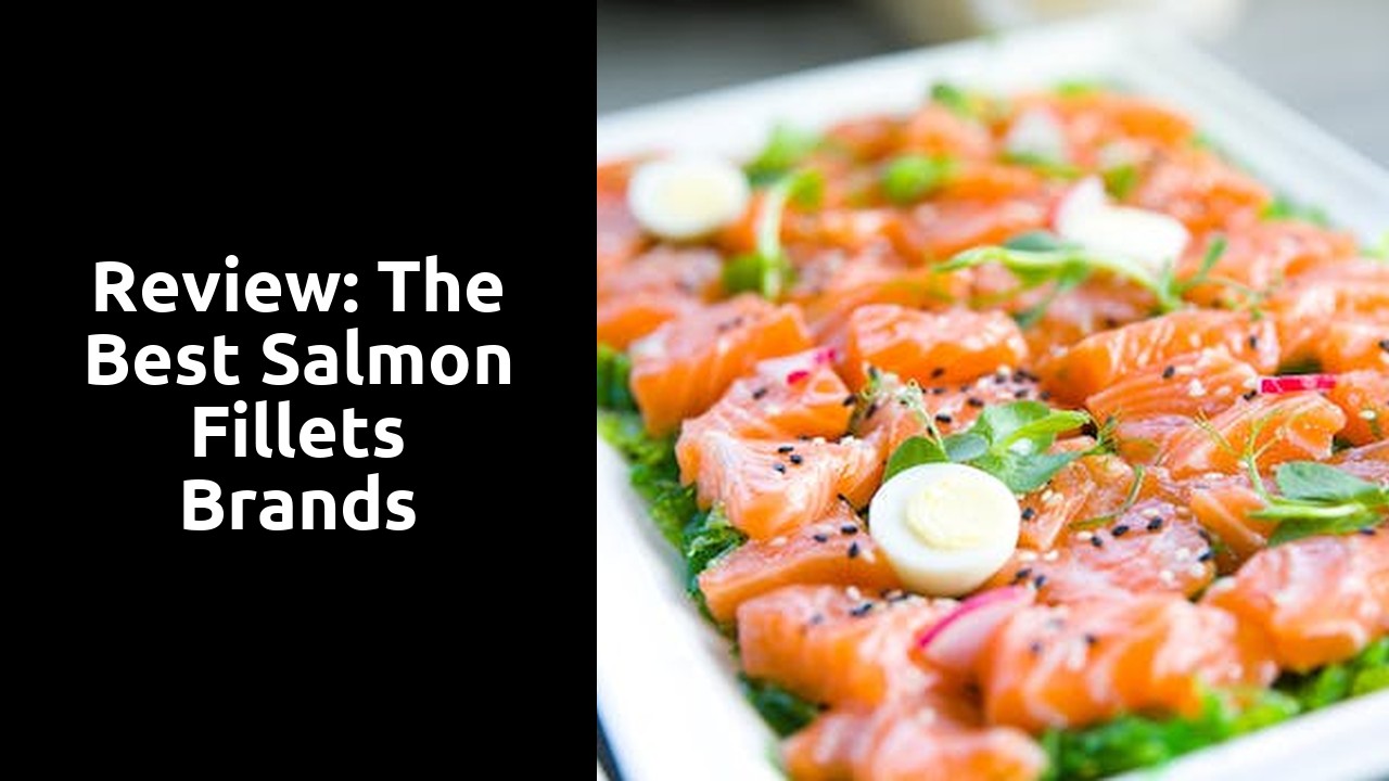 Review: The Best Salmon Fillets Brands